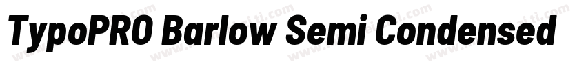 TypoPRO Barlow Semi Condensed Bold字体转换